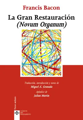 LA GRAN RESTAURACIÓN (NOVUM ORGANUM)