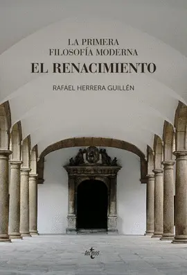 LA PRIMERA FILOSOFÍA MODERNA: EL RENACIMIENTO