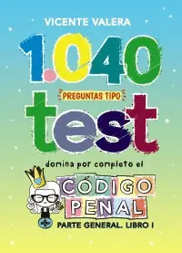 1040 PREG. CÓDIGO PENAL 1040 PREG. CÓDIGO PENAL