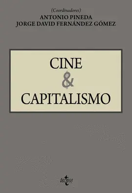 CINE Y CAPITALISMO CINE Y CAPITALISMO