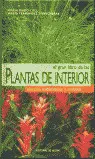 PLANTAS DE INTERIOR,EL GRAN LIBRO DE