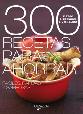 300 RECETAS PARA AHORRAR