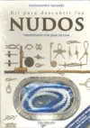 KIT PARA DESCUBRIR LOS NUDOS
