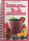LOCOS POR LOS SMOOTHIES