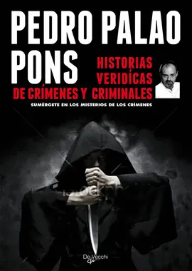 HISTÓRIAS VERÍDICAS DE CRÍMENES Y CRIMINALES HISTÓRIAS VERÍDICAS DE CRÍMENES Y CRIMINALES