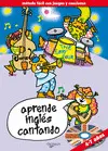 APRENDE INGLES CANTANDO (INCLUYE CD)