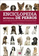 ENCICLOPEDIA MUNDIAL DE PERROS - 331 RAZAS QUE RECONOCE FEDE ENCICLOPEDIA MUNDIAL DE PERROS - 331 RAZAS QUE RECONOCE FEDE