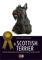 SCOTTISH TERRIER - GUIA REFERENCIA PARA CONOCER Y ENTENDER P