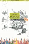 Dibujar Paisajes - Col. aprende a Dibujar