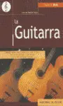 GUITARRA,LA-METODO RAPIDO PARA TOCARLA SIN SABER SOLFEO
