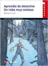 APRENDIZ DE DETECTIVE UN ROBO MUY COSTOSO CUCAÑA