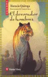EL DEVORADOR DE HOMBRES -CUCAÑA