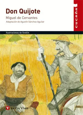 DON QUIJOTE - CUCAÑA DON QUIJOTE - CUCAÑA