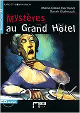 MYSTERE AU GRAND HOTEL+CD NIVEL A2