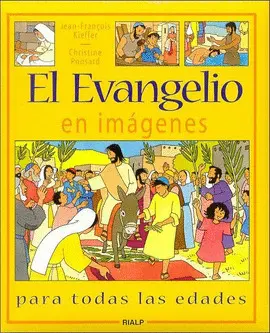 EL EVANGELIO EN IMÁGENES (RÚSTICA) EL EVANGELIO EN IMÁGENES (RÚSTICA)