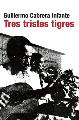 TRES TRISTES TIGRES TRES TRISTES TIGRES
