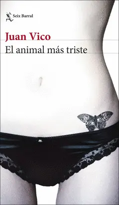 EL ANIMAL MÁS TRISTE EL ANIMAL MÁS TRISTE