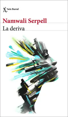 LA DERIVA LA DERIVA