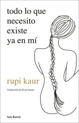 TODO LO QUE NECESITO EXISTE YA EN MÍ TODO LO QUE NECESITO EXISTE YA EN MÍ