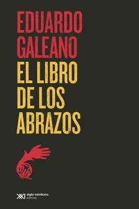 EL LIBRO DE LOS ABRAZOS EL LIBRO DE LOS ABRAZOS