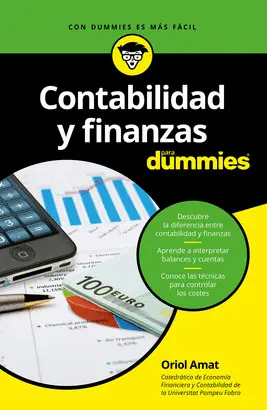 CONTABILIDAD Y FINANZAS PARA DUMMIES CONTABILIDAD Y FINANZAS PARA DUMMIES