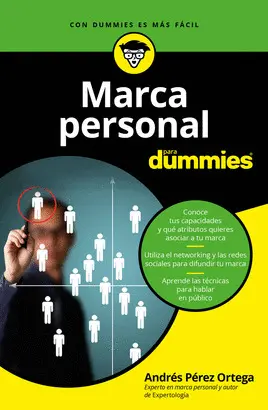 MARCA PERSONAL PARA DUMMIES MARCA PERSONAL PARA DUMMIES
