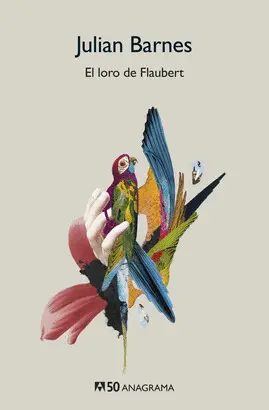 EL LORO DE FLAUBERT EL LORO DE FLAUBERT