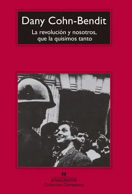 LA REVOLUCIÓN Y NOSOTROS, QUE LA QUISIMOS TANTO LA REVOLUCIÓN Y NOSOTROS, QUE LA QUISIMOS TANTO