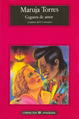 CEGUERA DE AMOR (CULEBRÓN DEL V CENTENARIO)