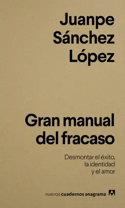 Gran Manual del Fracaso