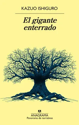 GIGANTE ENTERRADO, EL GIGANTE ENTERRADO, EL