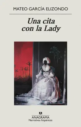 CITA CON LA LADY, UNA CITA CON LA LADY, UNA