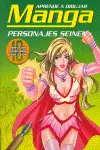 PERSONAJES SEINEN (APRENDER A DIBUJAR MANGA) PERSONAJES SEINEN (APRENDER A DIBUJAR MANGA)