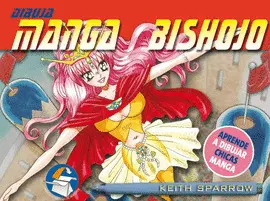 DIBUJA MANGA BISHOJO (LIBROS DE SOBREMESA)