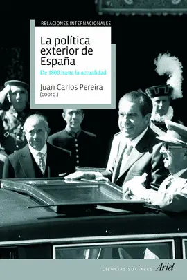 POLITICA EXTERIOR DE ESPAÑA,LA POLITICA EXTERIOR DE ESPAÑA,LA