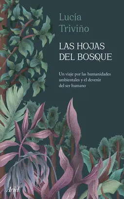 LAS HOJAS DEL BOSQUE LAS HOJAS DEL BOSQUE
