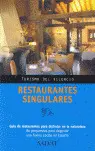 Oferta - Restaurantes Singulares 2005 - Turismo Silencio
