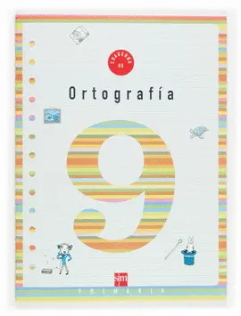 9 CUADERNO ORTOGRAFIA - 3º PRIMARIA