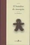 HOMBRE DE MAZAPAN, EL HOMBRE DE MAZAPAN, EL