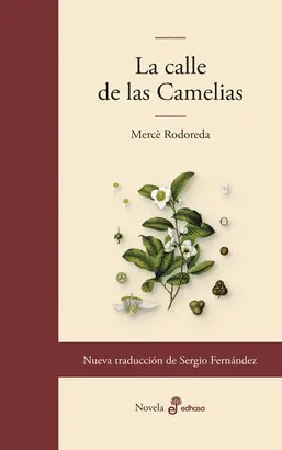 La Calle de las Camelias