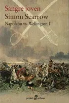 Sangre Joven. Napoleon Vs Wellington I