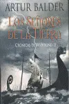 SEÑORES DE LA TIERRA - CRONICAS WIDUKIND II - NARRATIVA