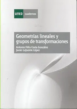 Geometrias Lineales y Grupos de Transformaciones