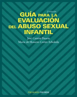 GUIA PARA LA EVALUACION DEL ABUSO SEXUAL INFANTIL 2ª EDIC.