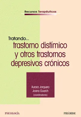 TRATANDO TRASTORNO DISTIMICO Y OTROS TRASTORNOS DEPRESIVOS