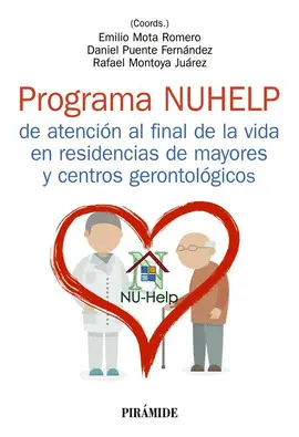 PROGRAMA NUHELP DE ATENCIÓN AL FINAL DE LA VIDA EN RESIDENCIAS DE