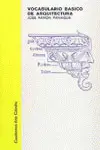 VOCABULARIO BASICO DE ARQUITECTURA VOCABULARIO BASICO DE ARQUITECTURA