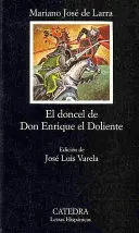 EL DONCEL DE DON ENRIQUE EL DOLIENTE