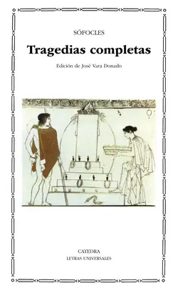 SOFOCLES: TRAGEDIAS COMPLETAS