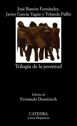 TRILOGÍA DE LA JUVENTUD TRILOGÍA DE LA JUVENTUD